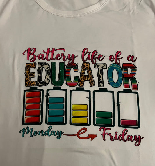 Women's Battery Life of An Educator Graphic Tee