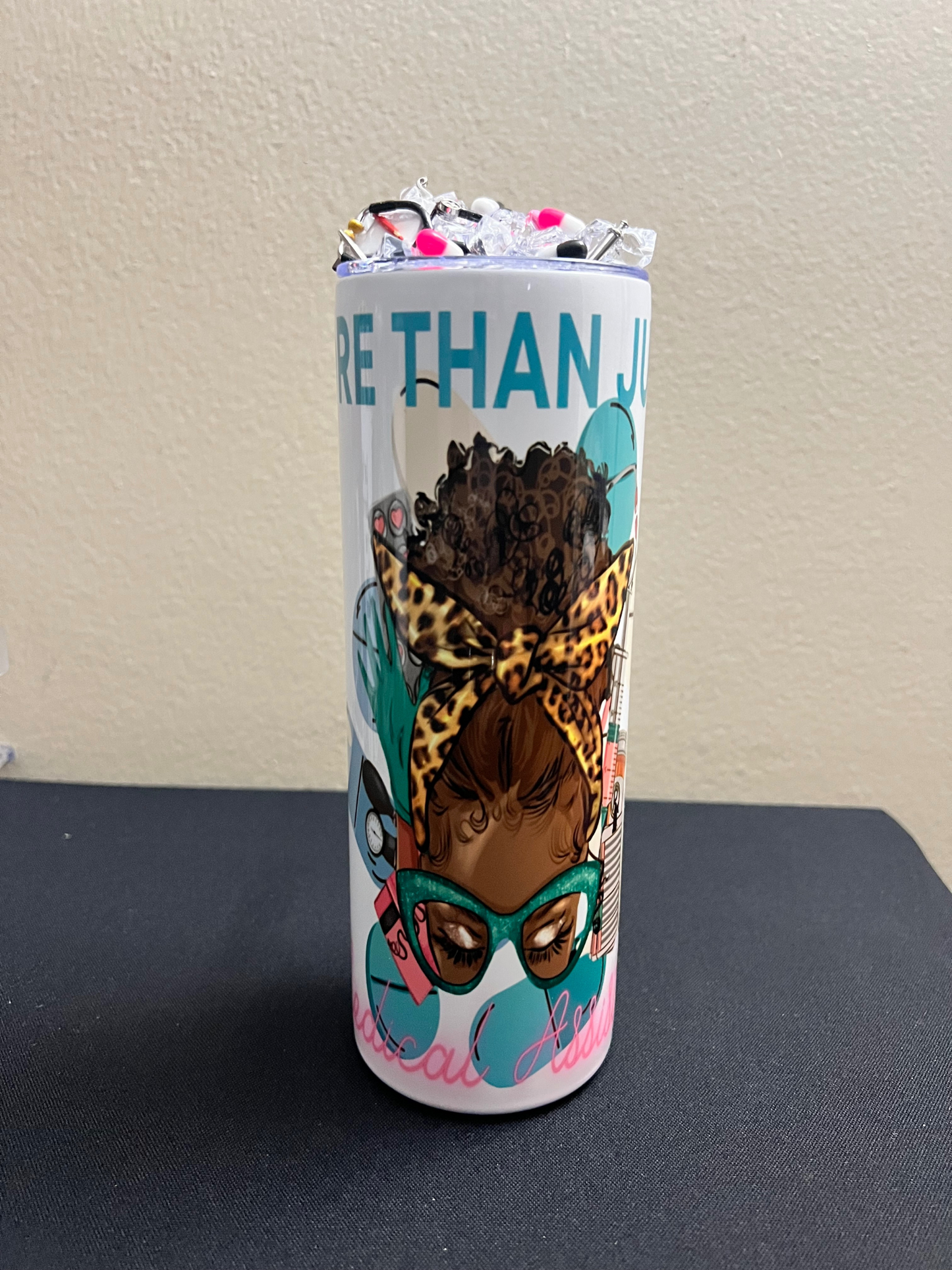 More than Just A Medical Assistant 3D Stainless Steel Tumbler