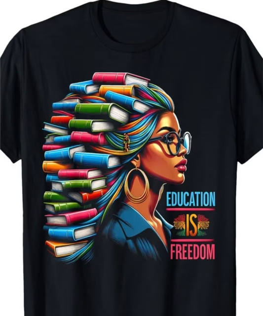 Education is Freedom Graphic Tee